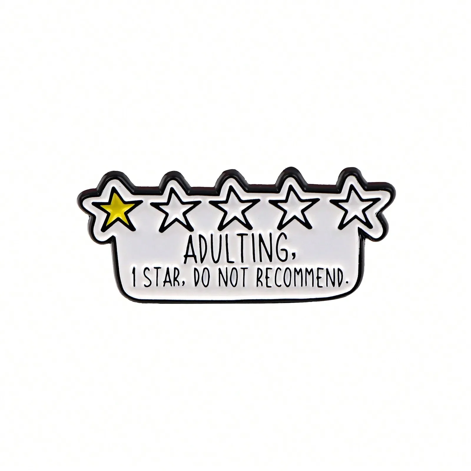 

ADULTING, I STAR, DO NOT RECOMMEND. Enamel Pin Brooch Pines Lapel Pins Badge On Backpack Clothing Accessories Jewelry Gifts