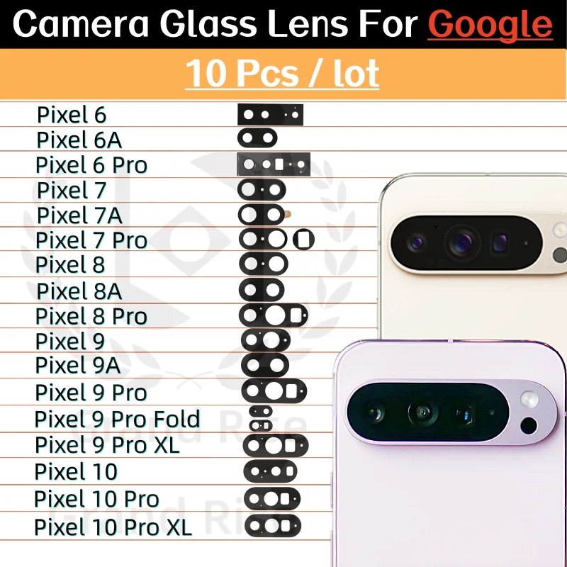 10-pecas-de-lente-de-vidro-da-camera-traseira-para-google-pixel-6-6a-6-pro-pixel-7-7a-7-pro-pixel-8-8a-8-pro-pixel-9-9a-pixel-9-pro-fold-xl-pixel-10-pro-xl