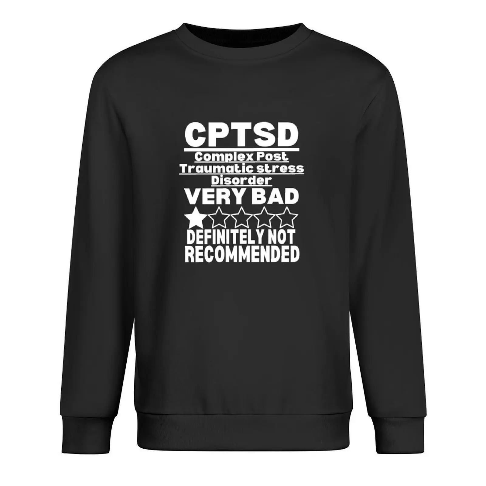

CPTSD warrior, Complex post-traumatic stress disorder awareness, c-ptsd support Pullover autumn hoody