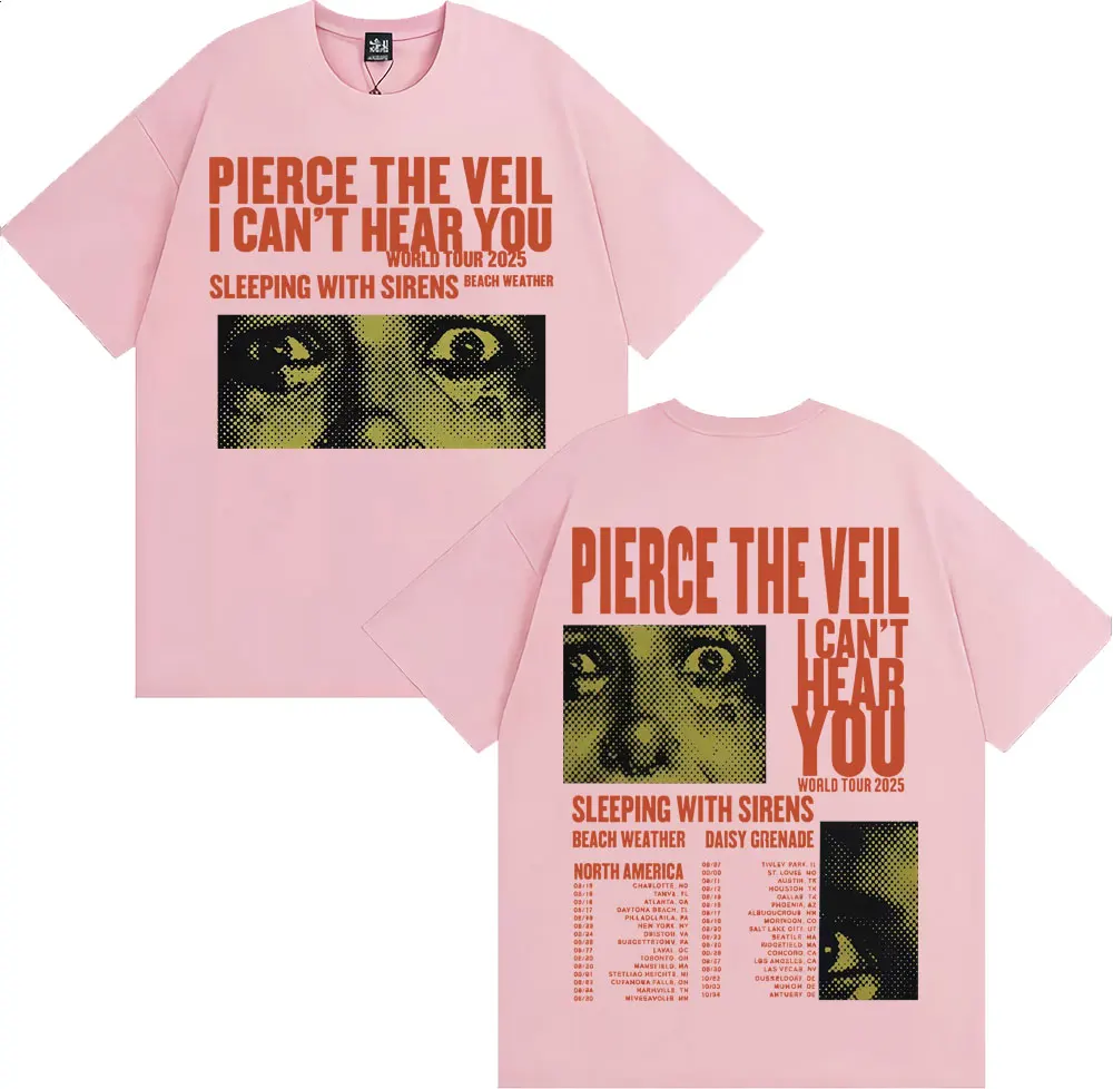 2025 بيرس الحجاب لا أستطيع سماعك جولة ميرش تي شيرت موضة الهيب هوب موسيقى الروك تي شيرت الرجال النساء المتضخم تي شيرت تقليدي