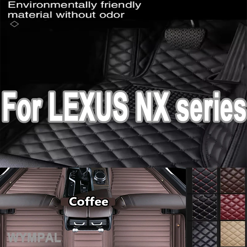 

Роскошные автомобильные коврики для LEXUS NX series 200 300h 300 200t 2015 2016 2017 2018 2019 2020 2021 2022 Пользовательские автомобильные подушечки для ног автомобильные