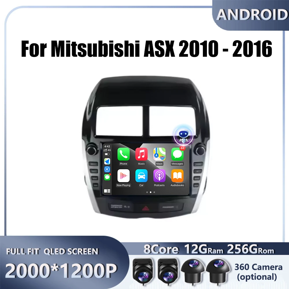 

For Mitsubishi ASX 2010 2011 2012 - 2016 Car Android Carplay Auto Radio Navigation GPS Multimedia Video Player DSP 4G AMI WIFI