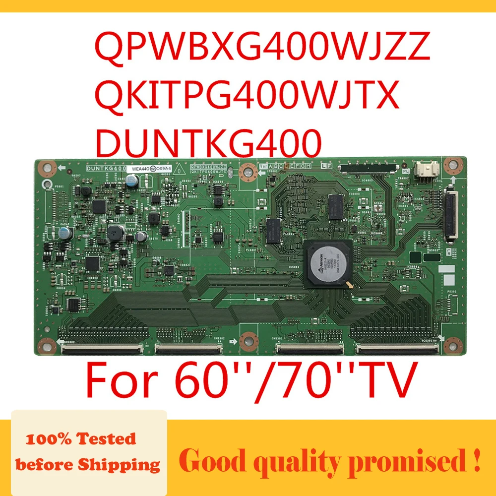 QPWBXG400WJZZ QKITPG400WJTX DUNTKG400 G400 60 Inch TV 70 Inch TV T Con Board for TV Logic QPWBXDUNTK Board Display Card