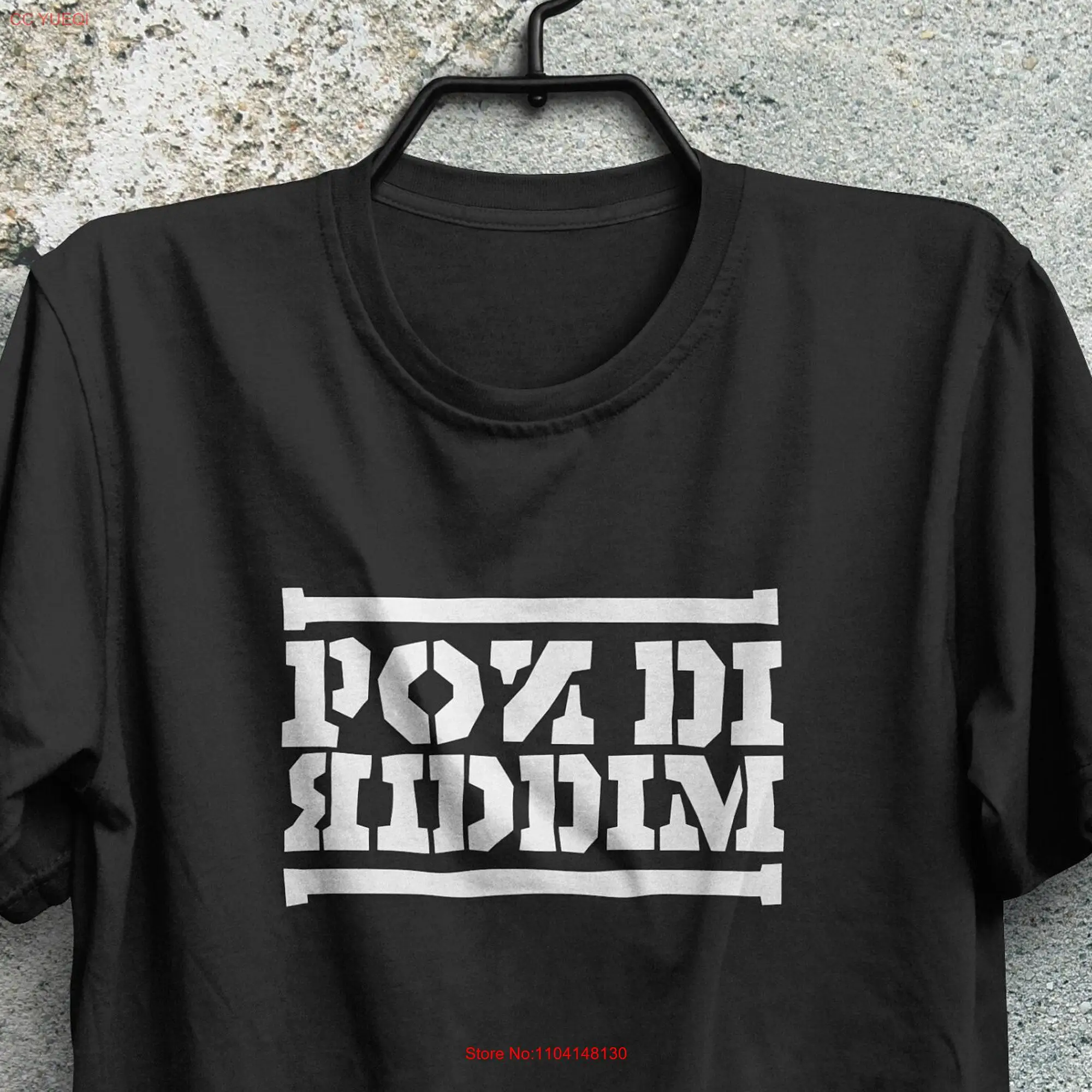 Pon Di Riddim Reggae T Shirt long or short sleeves