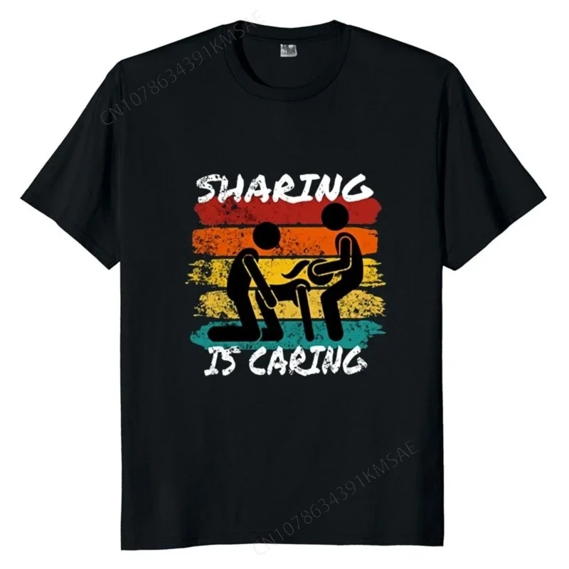 Sharing Is Caring T Shirt Vintage Funny Humor Jokes Short Sleeve Unisex Casual Tee Tops