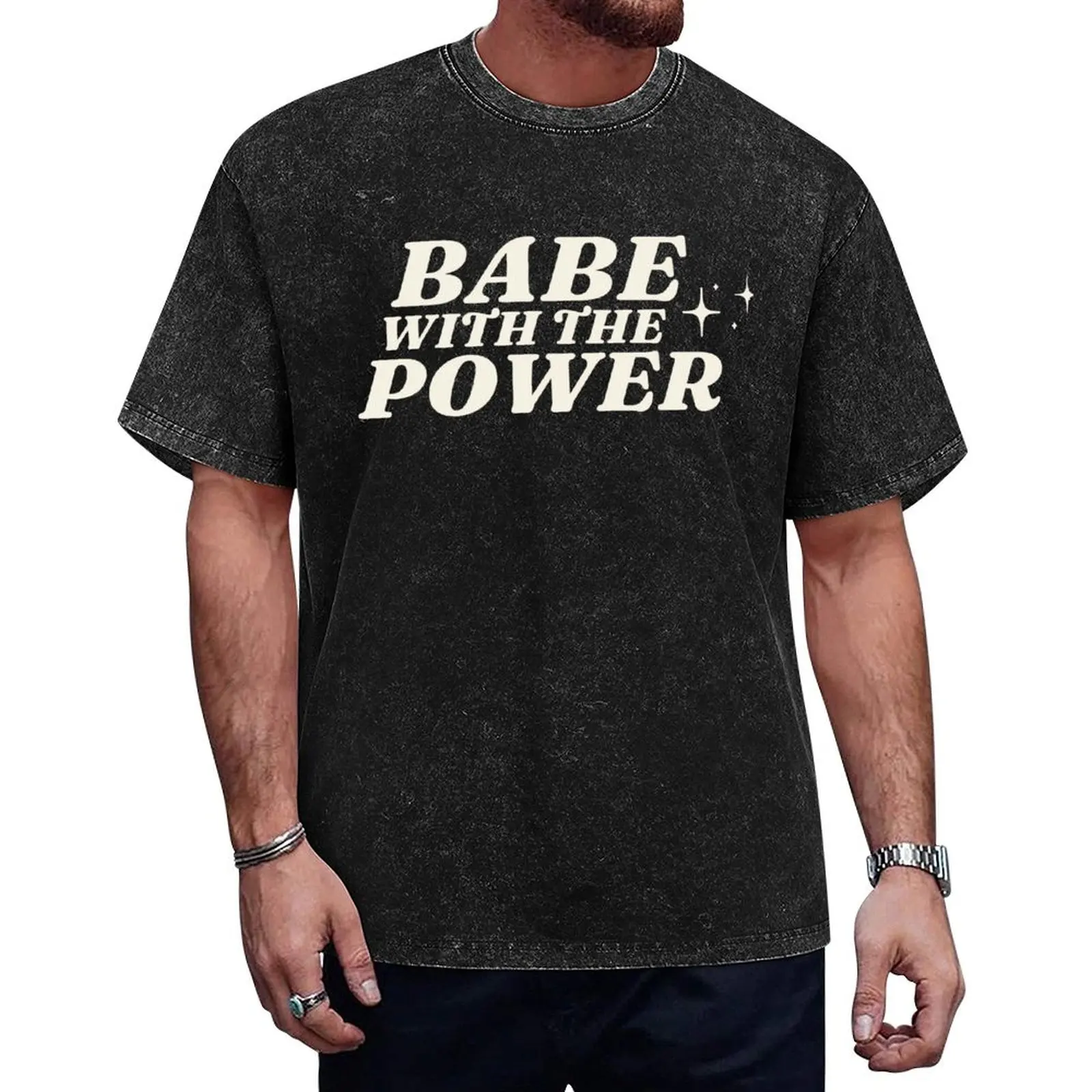 

Babe with the Power T-Shirt essential t shirt Clothing graphic shirts t shirts for men cotton