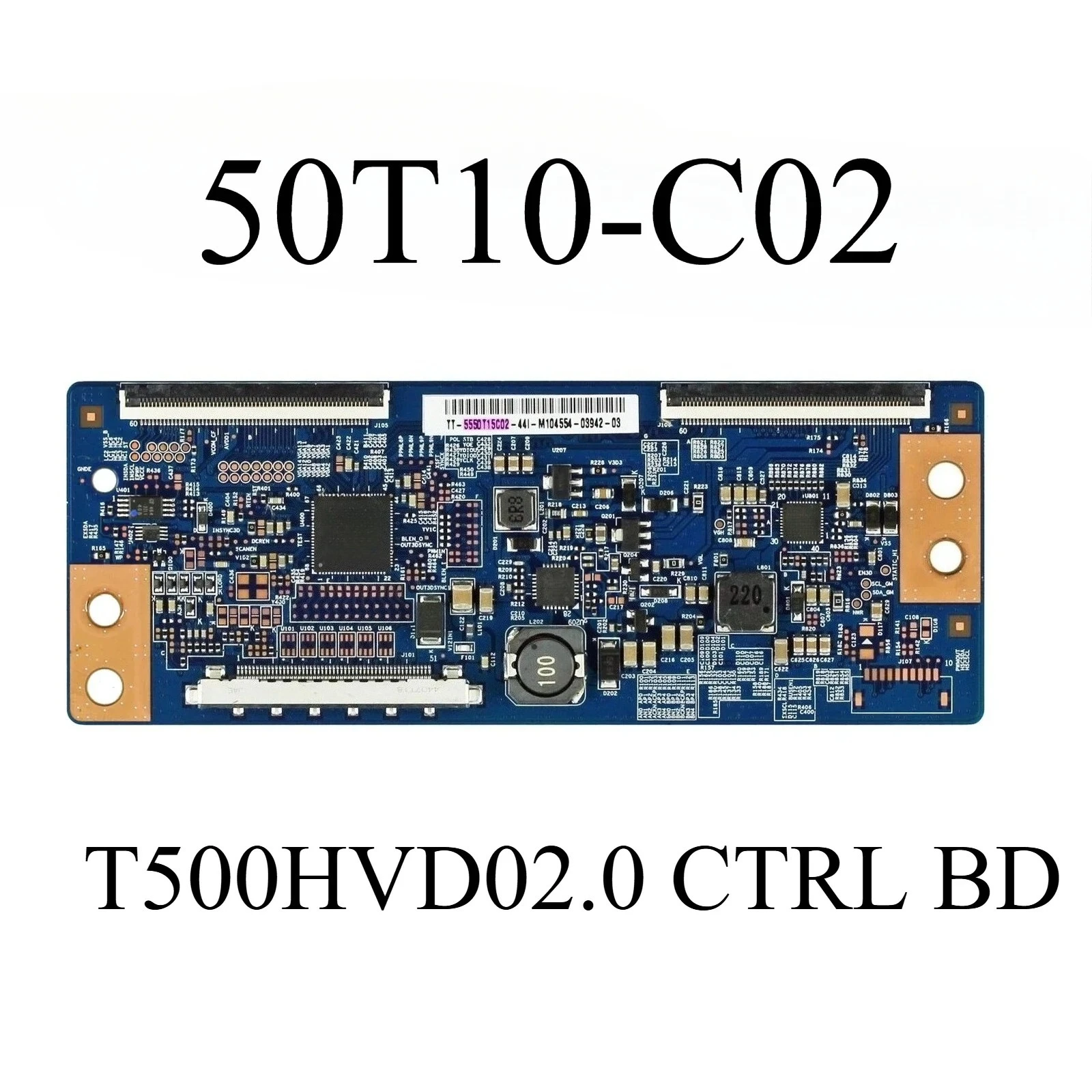 

T-CON Board 50T10-C02 T500HVD02.0 CTRL BD Logic board is for LE50E407 LE50D1 SE50F04UK SE50FR E500I-A1 50L420U 50FBD247B-T TV