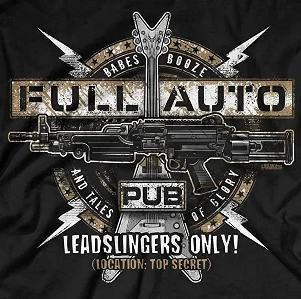 Full Auto Pub. Military grunt Machine Gun Guitar T-Shirt 100% Cotton O-Neck Summer Short Sleeve Casual Mens T-shirt Size S-3XL