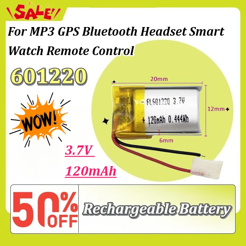 New 3.7V 120mAh 601220 Li-Po Rechargeable Replacement Battery for MP3 GPS Bluetooth Headset Smart