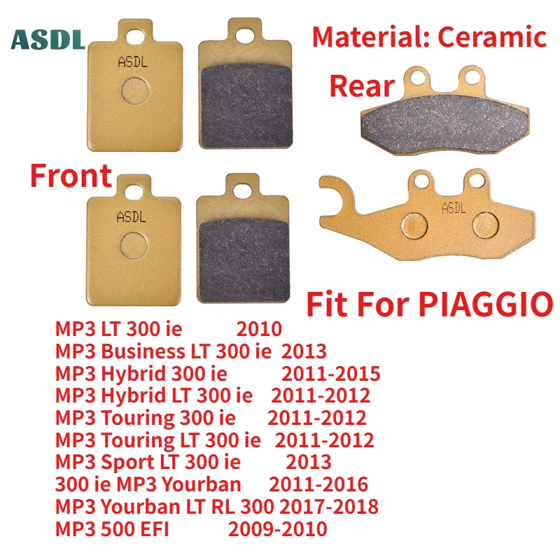 

Motorcycle Front and Rear Brake Pad For PIAGGIO MP3 LT 300 ie 2010 MP3 Business Hybrid Touring 2011-2015 500 EFI 2009-2010 300ie