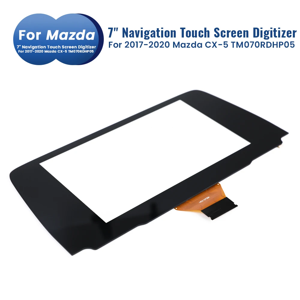 

TM070RDHP05 7 Inch Touch Screen Glass Digitizer 50 Pins For Mazda CX-5 2017-2021 Car DVD Multimedia Player Navigation Radio