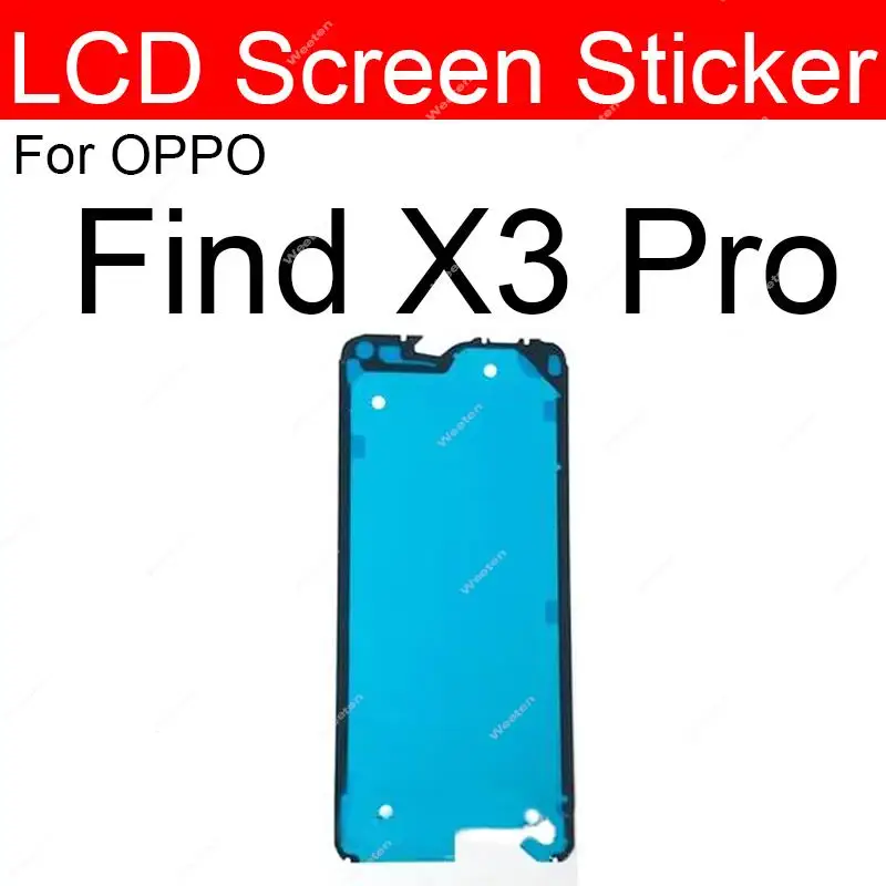 LCD Screen Adhesive Sticker For OPPO Find X X2 X3 X5 X6 Pro Front LCD Screen Sticker Glue Parts