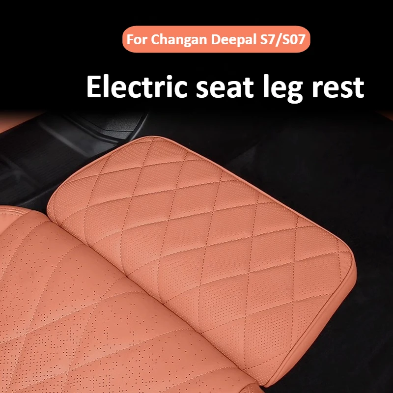 

For Changan Deepal S7/S07 Electric Leg Support Co-Pilot Zero-Gravity Seat Queen Footrest Modification Accessories