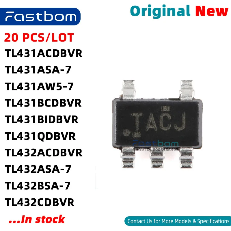 TL431BIDBVR TL431ASA-7 TL431ACDBVR TL431BCDBVR TL431AW5-7 TL432ASA-7 TL432CDBVR TL431QDBVR TL432ACDBVR TL432BSA-7 SC-74A New