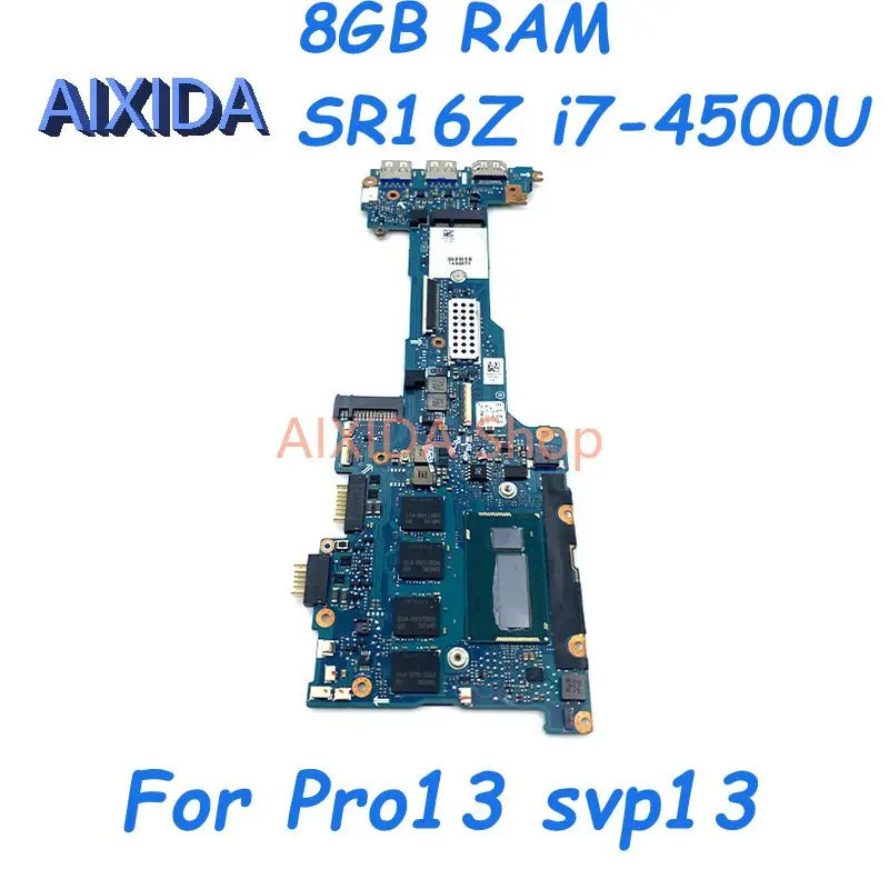 AIXIDA A1963589C A1951396C V270 MBX 1P-0134J00-8011 Laptop Motherboard For Sony Pro13 svp13 8GB RAM SR16Z i7-4500U Full test