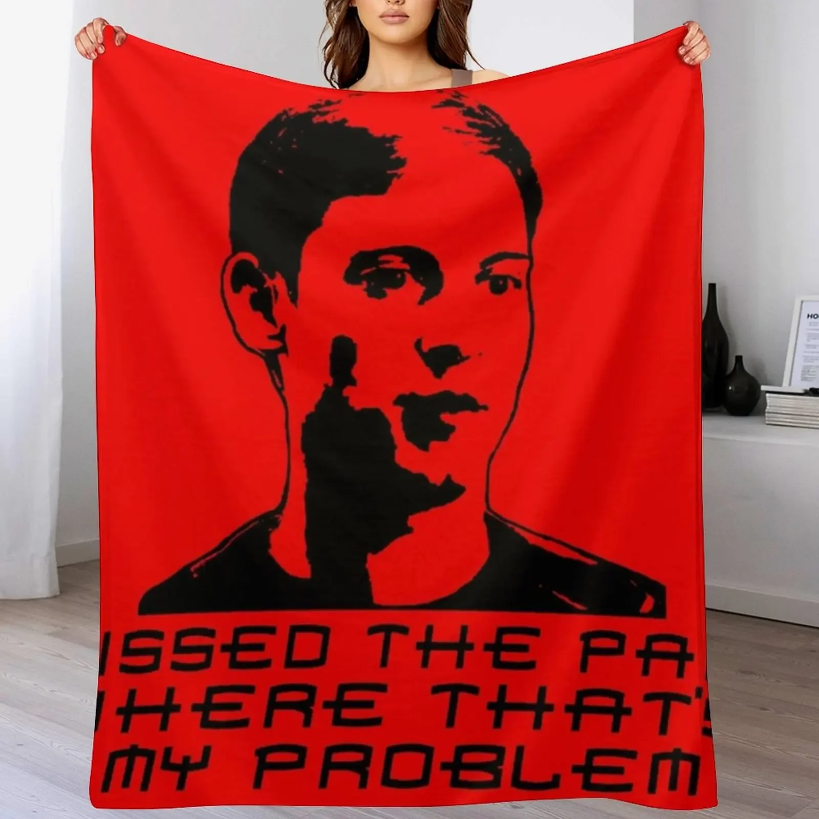 

I Missed The Part Where That's My Problem - Variant 2 Throw Blanket Cute Polar For Decorative Sofa Stuffeds Blankets