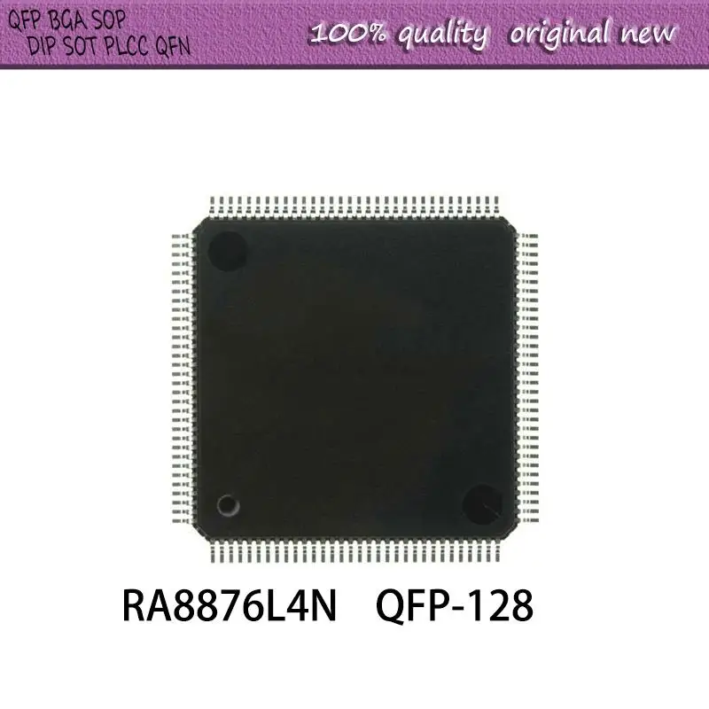 

NEW 1PCS/LOT RA8876L4N RA8876L4 QFP-128