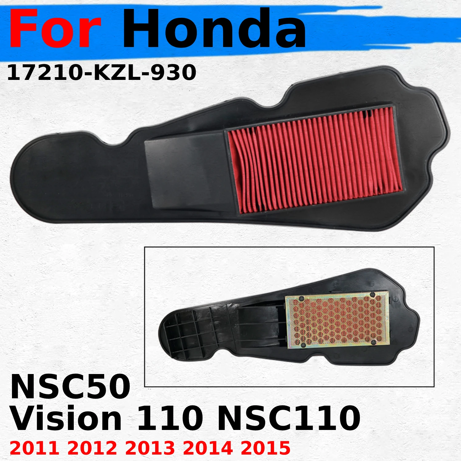 

Motorcycle Parts Air Filter Sponge Cleaner Cap For Honda NSC50 2014-2015 Vision 110 NSC110 2011 2012 2013 2014 17210-KZL-930