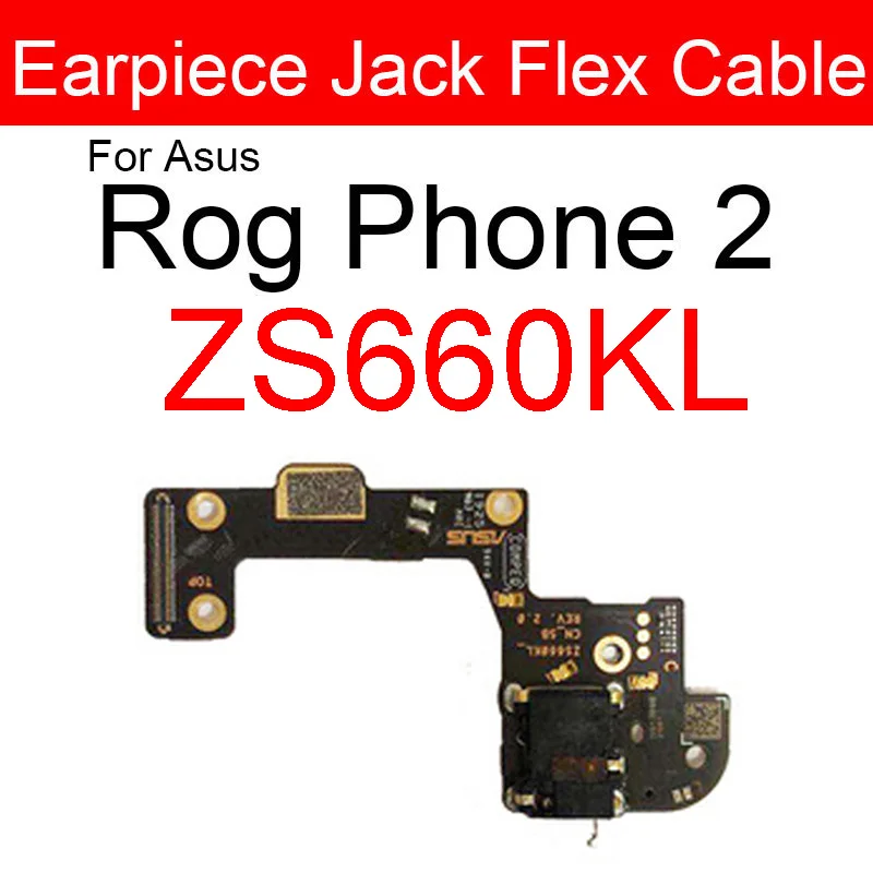 Power Volume Button For ASUS ROG Phone II 2 ZS660KL Front Rear Camera Lens Earpiece Wifi Finger Mainboard Flex Cable Repair Part