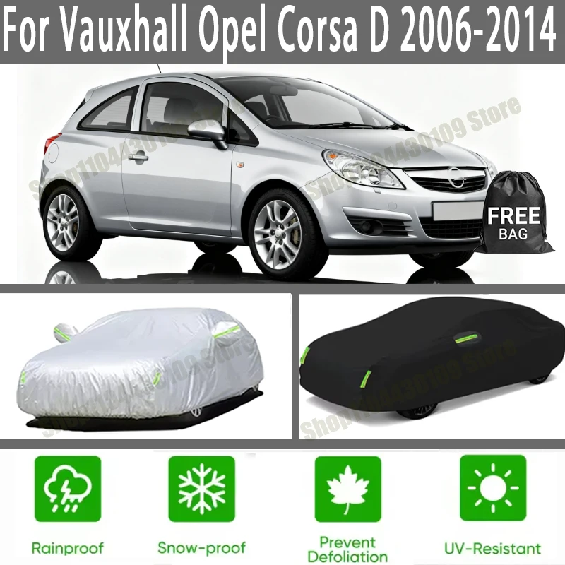 

Всепогодный чехол для автомобиля Vauxhall Opel Corsa D 2006-2014, зимний и летний, защита от снега и пыли, водонепроницаемый, солнцезащитный, для авто.
