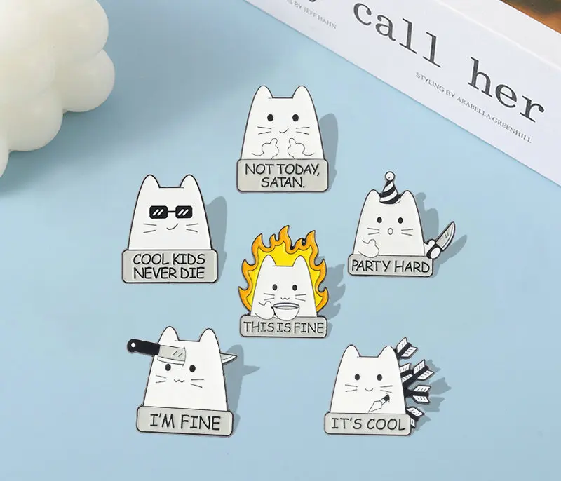 I'M FINE Enamel Pins Custom COOL KIDS NEVER DIE NOT TODAY SATAN Cat Brooch Lapel Badge Fun Cartoon Jewelry Gift for Kid Friend