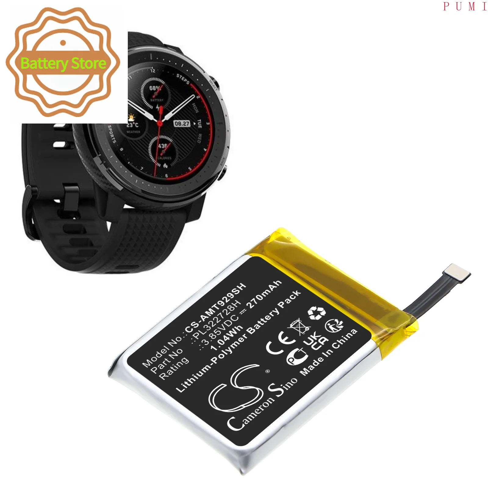 CS Replacement Battery for Amazfit A1929,Stratos 3 PN:PL322728H 270mAh / 1.04Wh