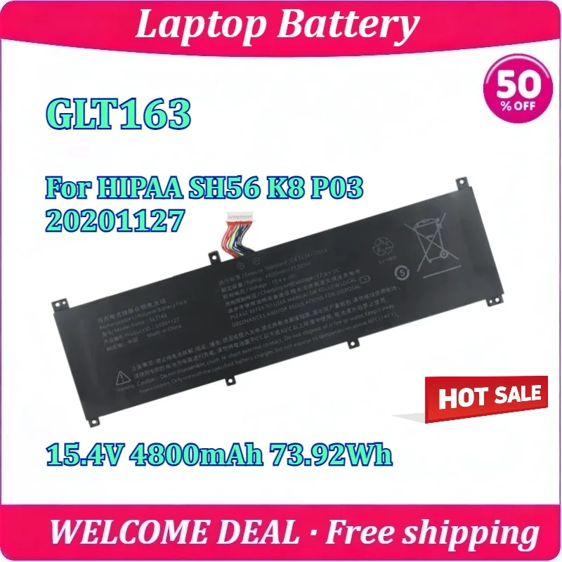 

New GLT163 Laptop Battery For HIPAA SH56 K8 P03 20201127 15.4V 4800mAh 73.92Wh High Quality Rechargeable Battery