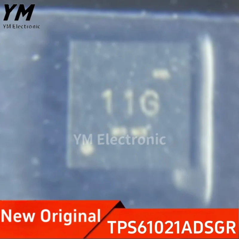 New Original TPS61021ADSGR 11G WSON-8 3A Boost converter chip