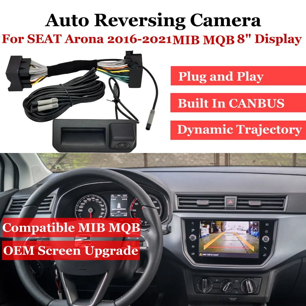 Plug & Play Vehicle Backup Camera For SEAT Arona KJ7 2017-2021 MIB MQB 6.5