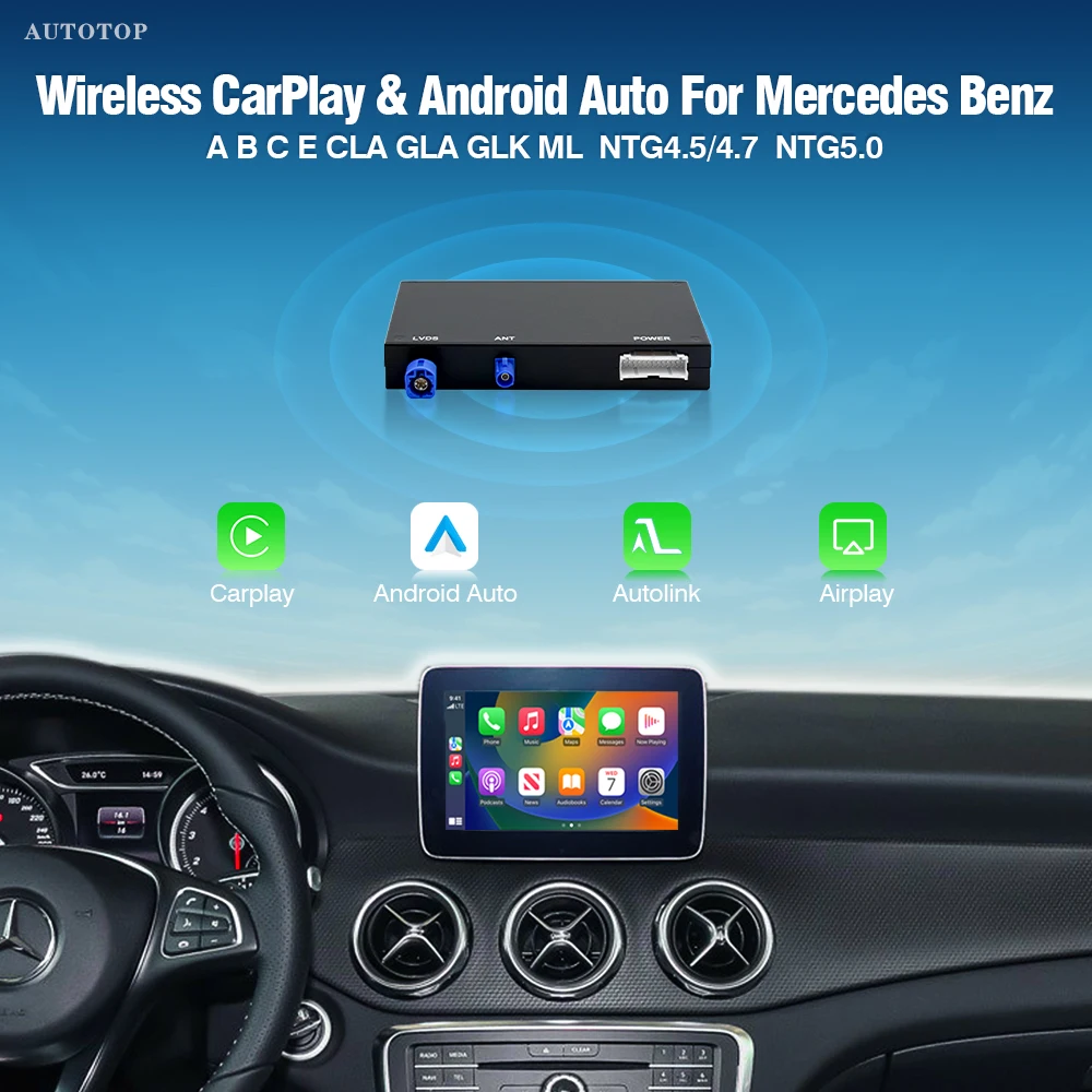 AUTOTOP Wireless Carplay для Mercedes Benz A B C E CLA GLA GLK ML NTG4.5 NTG5.0 Модуль Android Auto GPS Navi Зеркало Задняя камера