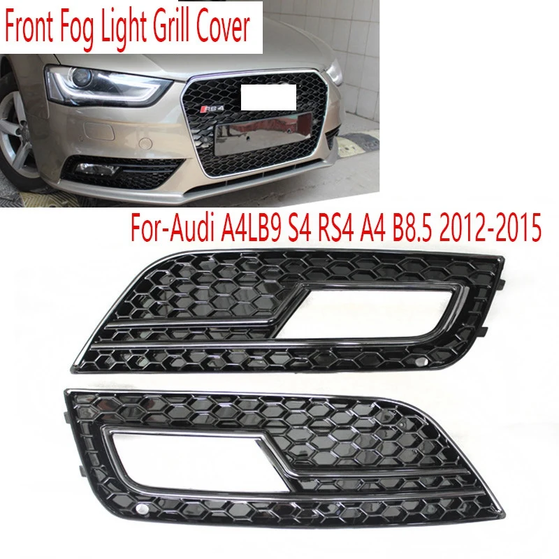 1Pair Car Front Fog Light Grill Cover For  A4LB9 S4 RS4 A4 B8.5 2012-2015 Honeycomb Grille