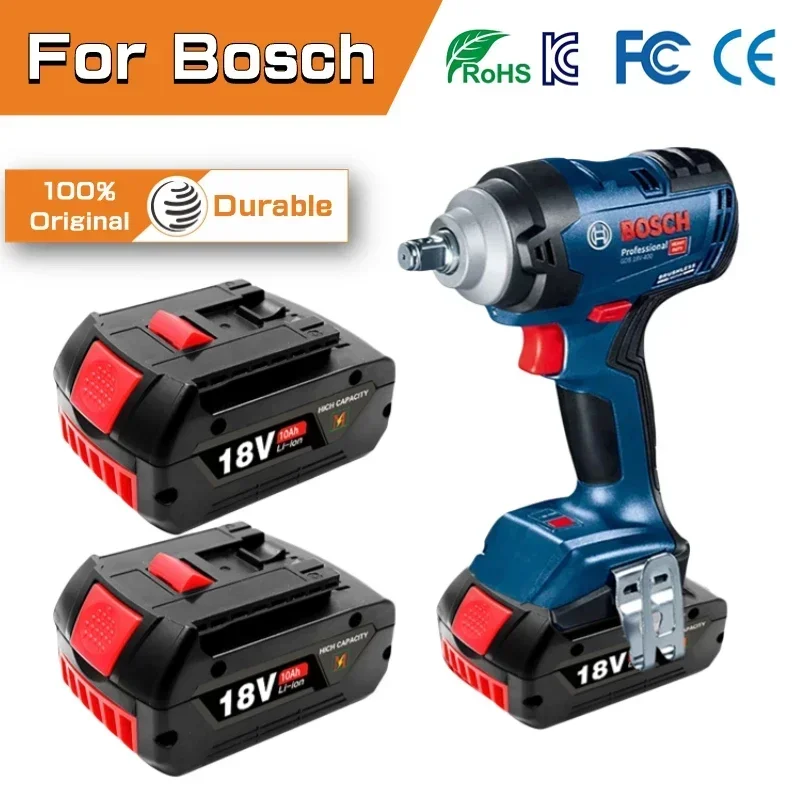 For BOSCH 18V 10AH LITHIUM-ION BATTERY GBA 18V 10AH 18V Professional GBA GSR GSB BAT618 BAT609 w/Fuel Guage