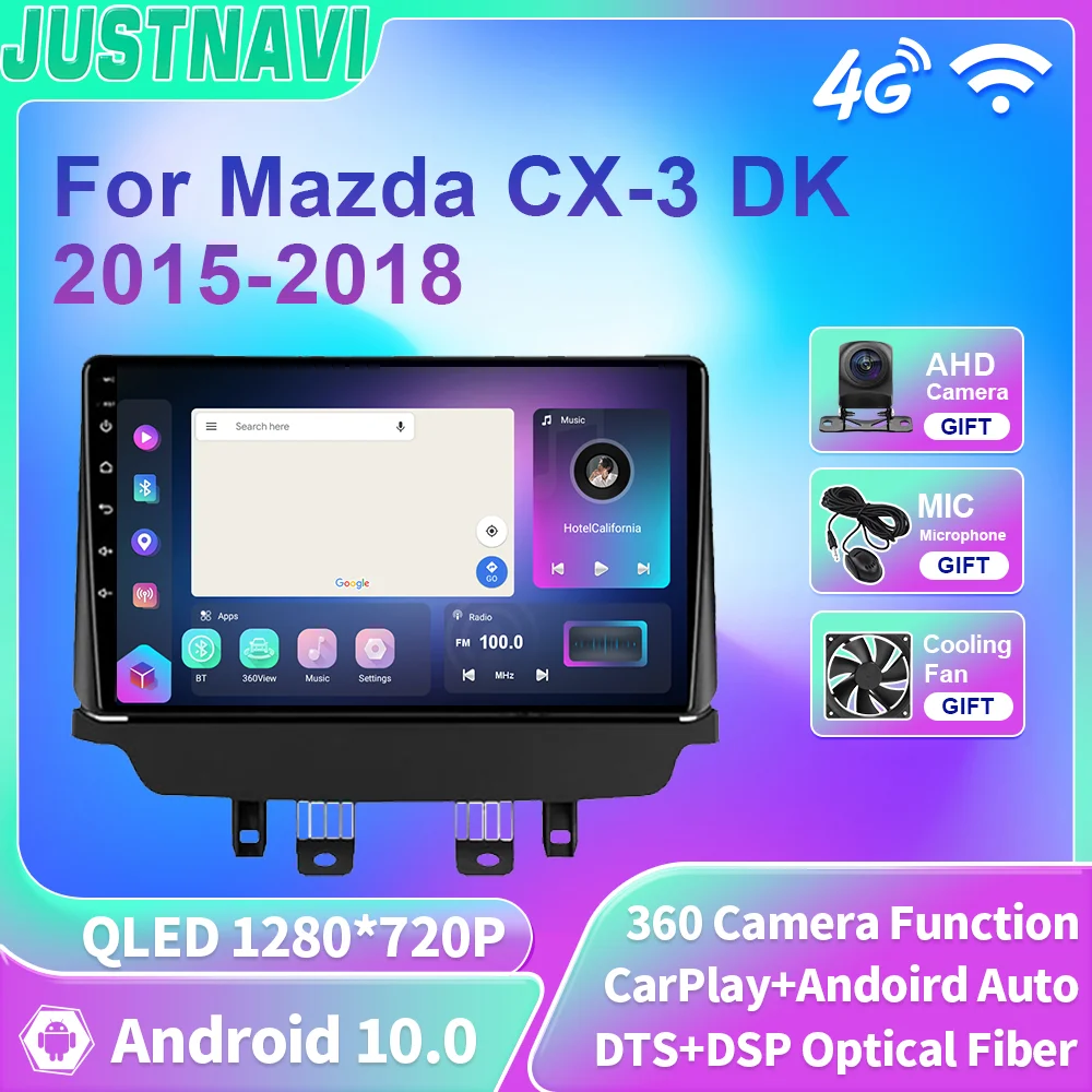 

Автомобильный радиоприемник JUSTNAVI Android10 для Mazda CX-3 DK 2015-2018, мультимедийный видеоплеер, стерео-навигация, GPS, Carplay, автомобиль, без DVD, 2din