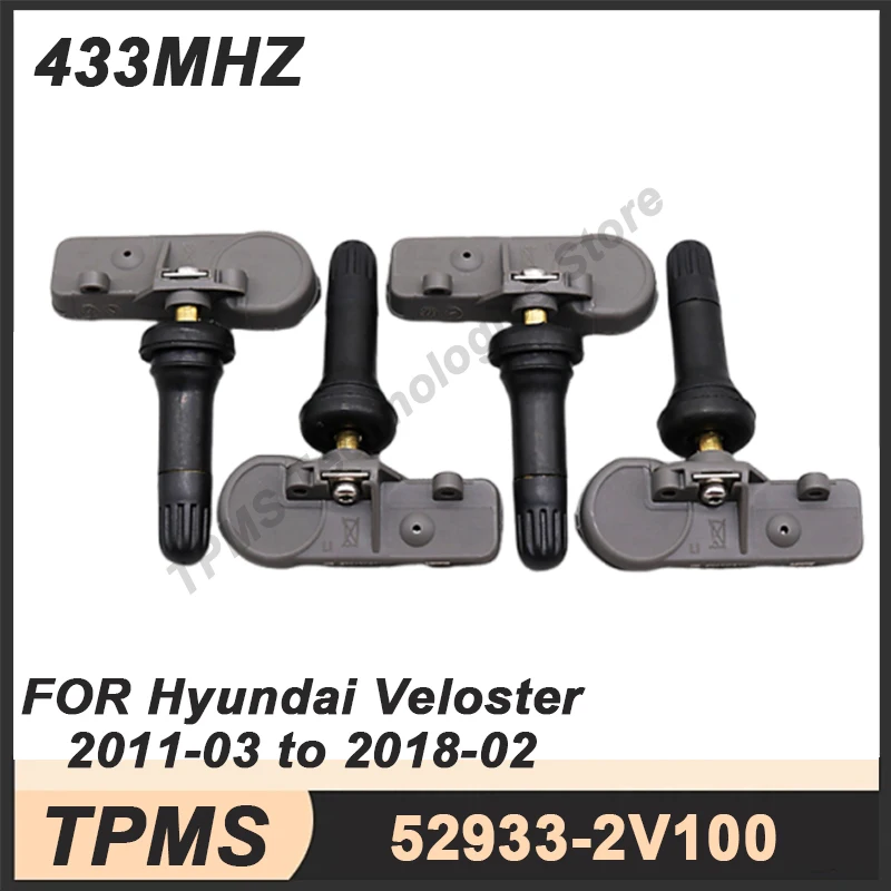 4PCS 433MHz Tire Pressure Monitoring Sensor For Hyundai Veloster [FS] 2011-2018 TPMS Sensor 52933-2V100