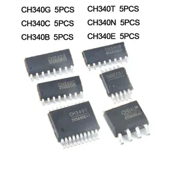 CHIP de Serie USB, dispositivo de conmutación, 5 piezas, CH340G, CH340C, CH340E, CH340T, CH340B, CH340N, SOP16, SOP16, SOP28, MSOP10, TSSOP20, TSSOP16