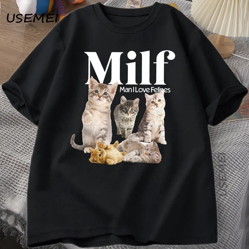 MILF Man I Love Felines Cottagecore Cats T Shirt for Men Women Cat Lover T-shirt Funny Kitten Printed Tshirt Loose Streetwear