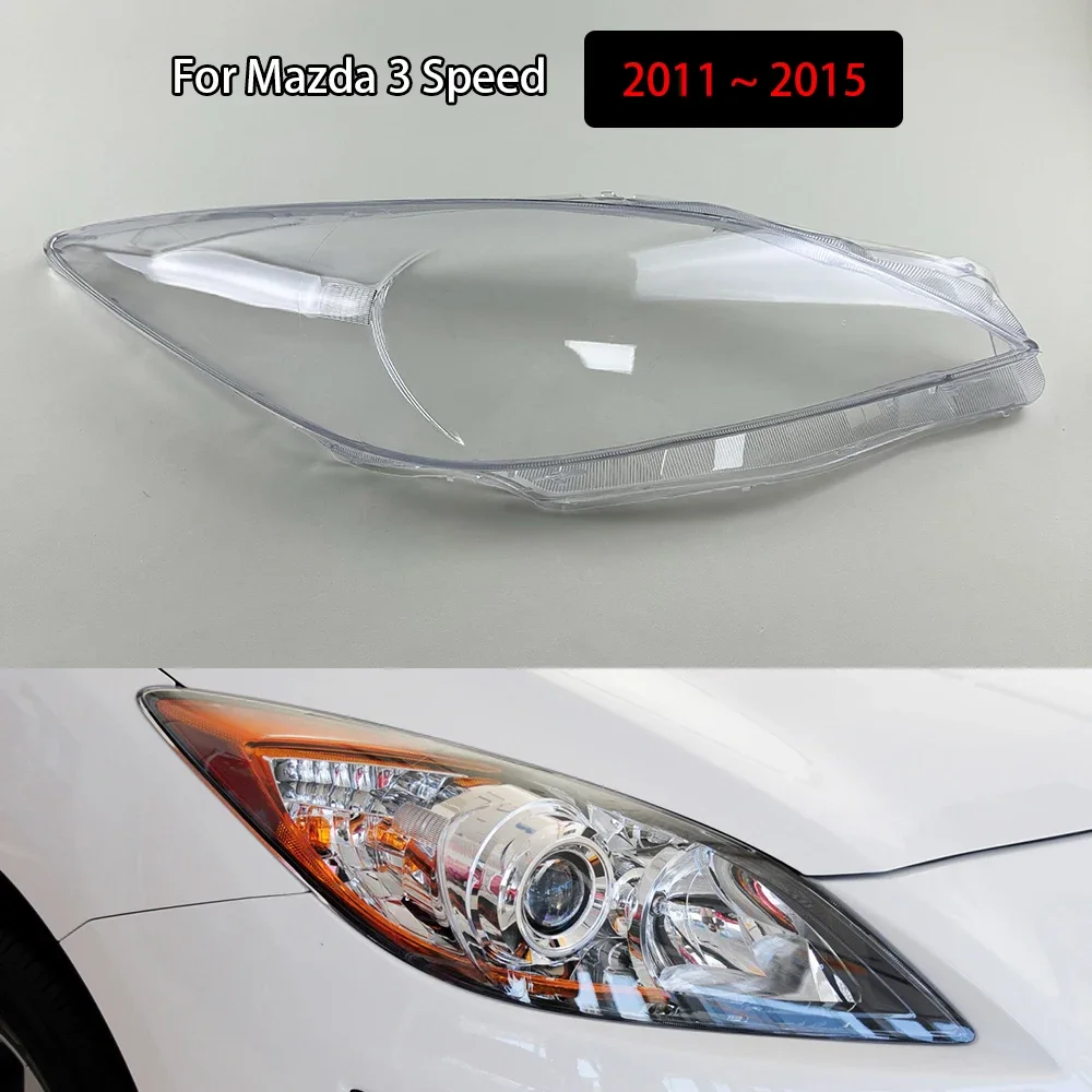 For Mazda 3 Speed 2011 2012 2013 2014 2015 (Low) Car Headlight Cover Lampcover Lampshade Lamp Glass Lens Case Auto Light Caps