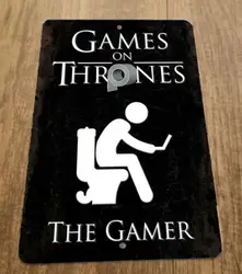 Games on Thrones The Gamer 8x12 Metal Wall Sign