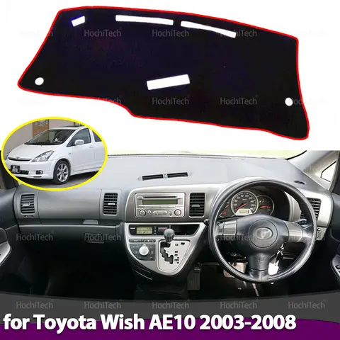 Anti-Slip Dashboard Cover Beschermende Zonnescherm Tapijt Links Rechtsgestuurde Voor Toyota Wish AE10 2003 2004 2005 2006 2007 2008