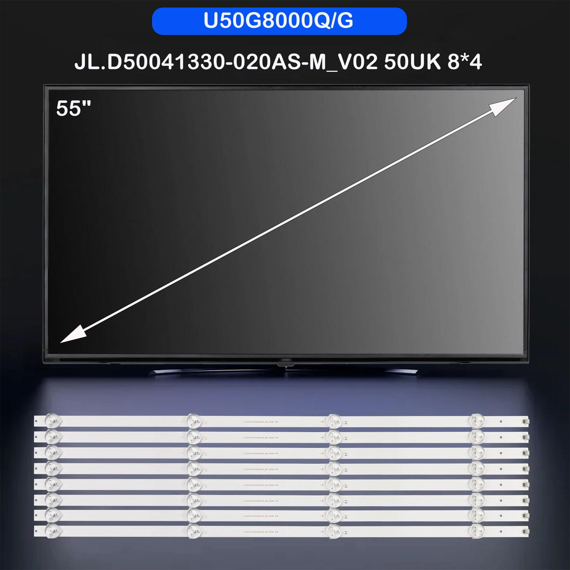 

1/5/10 Комплект светодиодной подсветки Strio JL.D50041330-020AS-M_V02 50UK 8*4 Для 50-дюймового U50G8000Q/G HTY-50UHD05B-S2