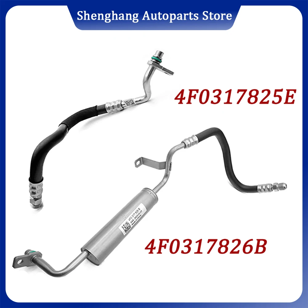 

4F0317825E 4F0317826B Automatic Gearbox Oil Pressure Line Hose 4F0 317 825 E For Audi A6 C6 4F 2004-2011 2.4L 2.8L 3.0L 3.2L