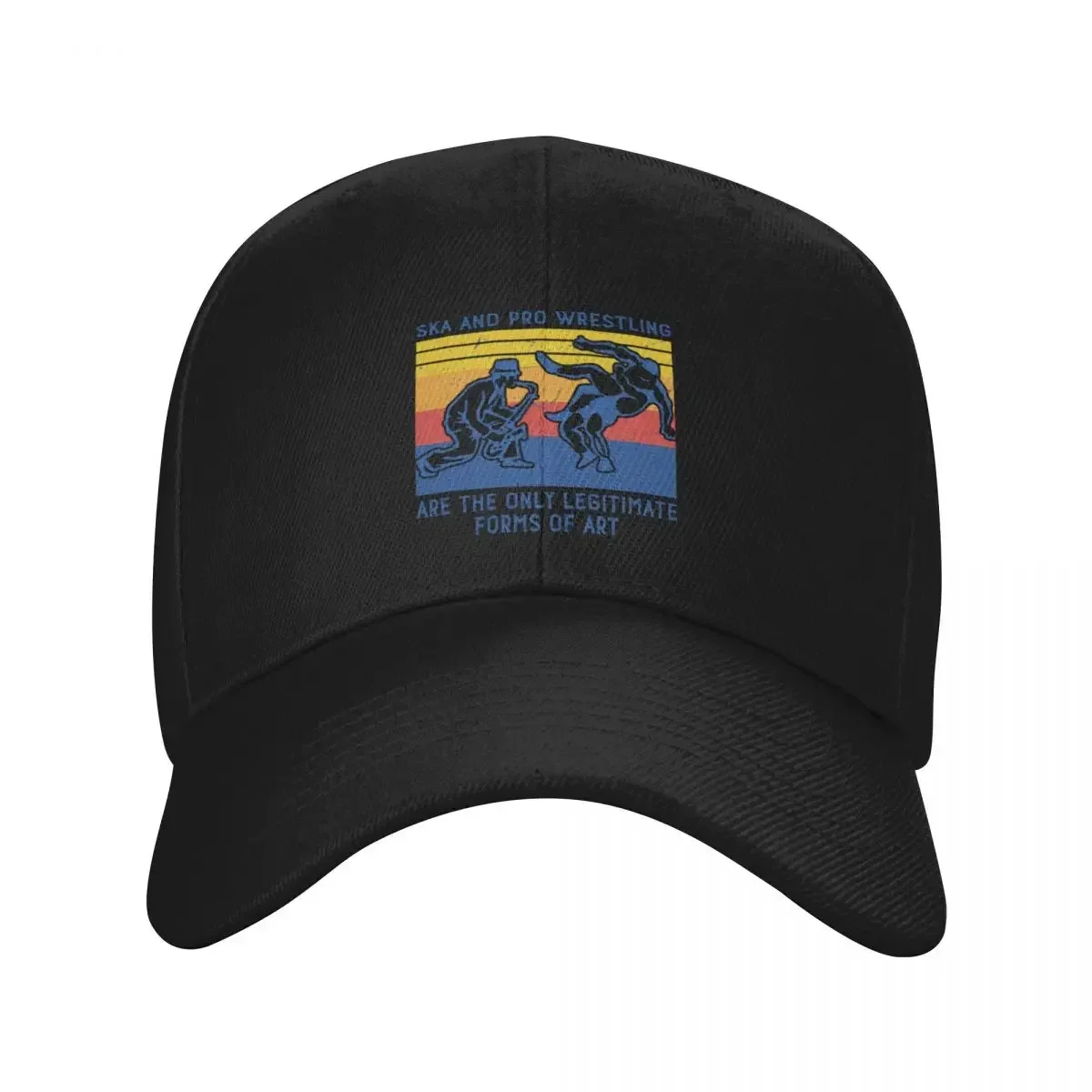 retro vintage Ska And Pro Wrestling Are The Only Legitimate Forms Of Art tee funny Baseball Cap Trucker Hat Mens Women's