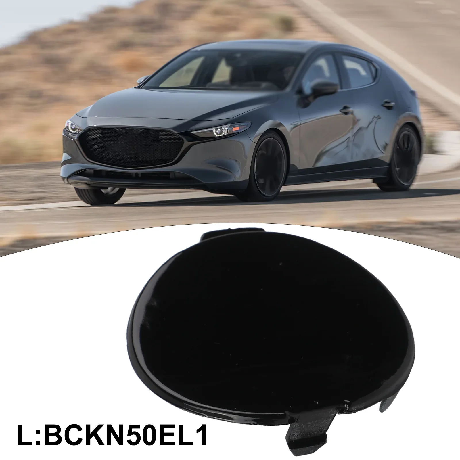 /Bumper /Tow /Eye Cover BCKN50EK1 BCKN50EL1 For MAZDA 3 Hatchback 2019-2023 Rear Left Right Trailer Hook Cap Black Plastic Part