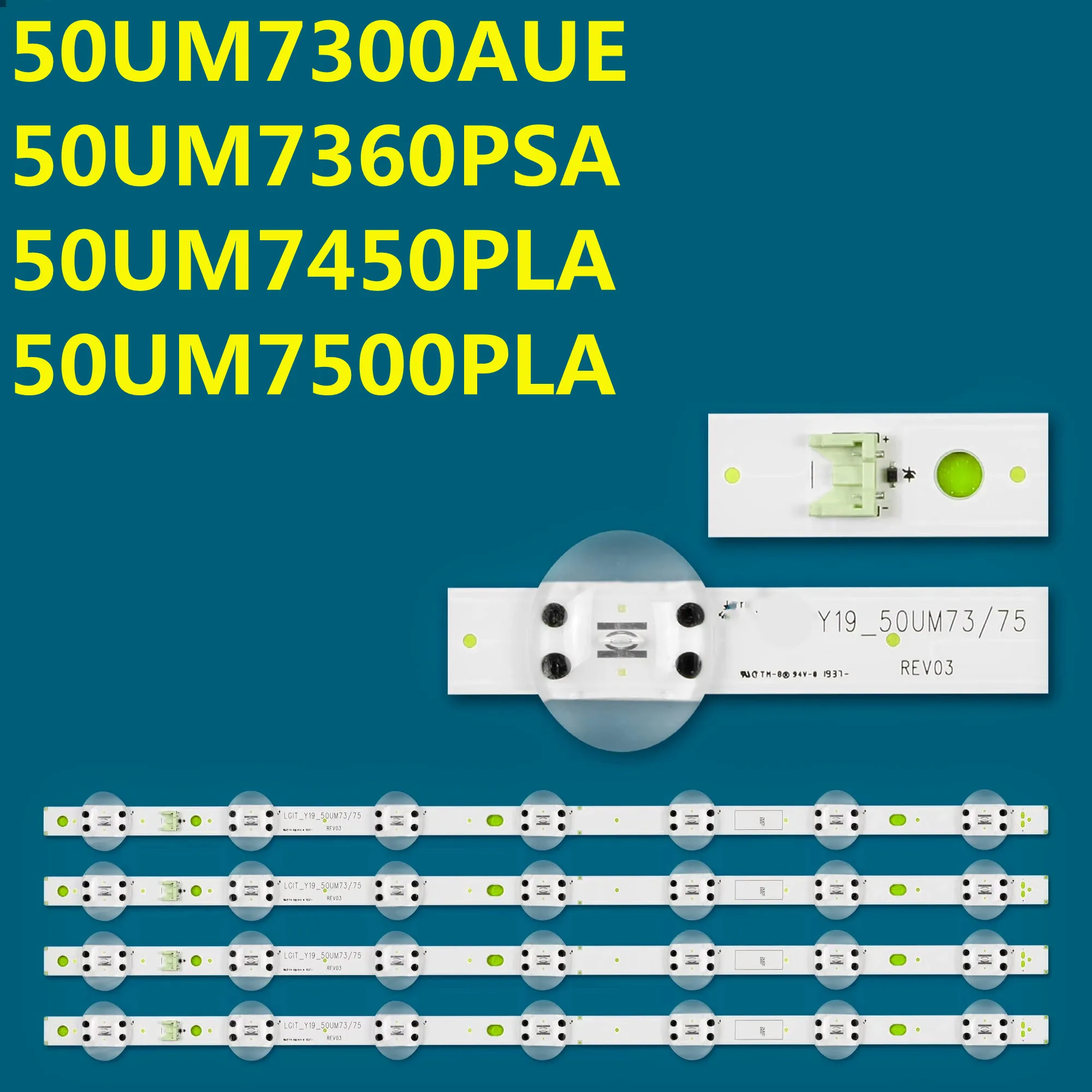 

LED Strip or Y19_Trident_50UM73_REV00 50UN7000 50UM7300 50UM7360 50UM7450 50UM7500 50UM7510 50UM7600 50UN73006 NC500DQG-VXHX3