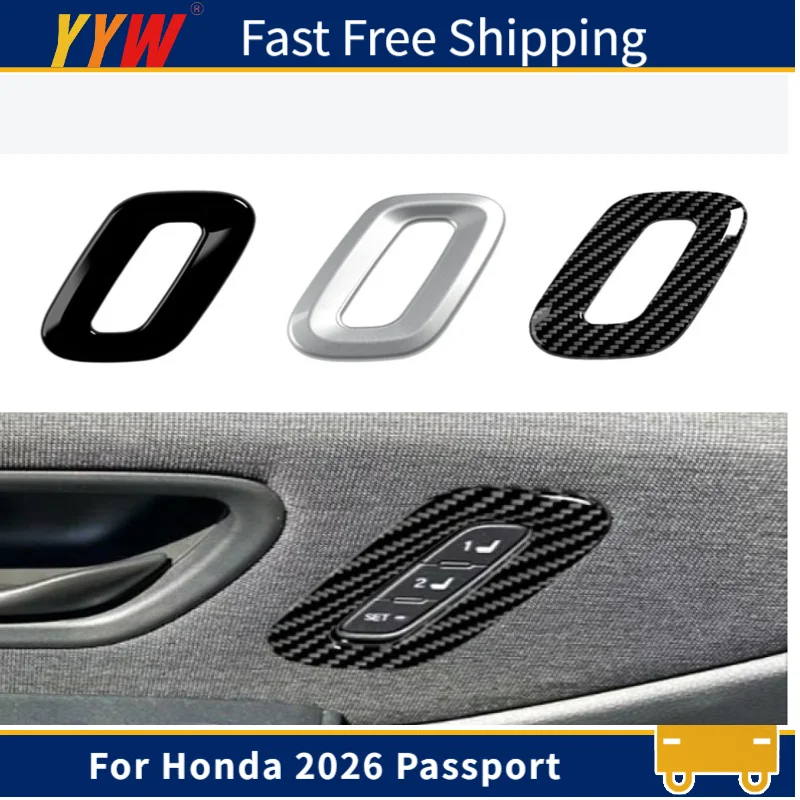 

Inner Door Driver's Seat adjustment button accessories For Honda Passport 2026 Carbon fiber pattern decoration for Car