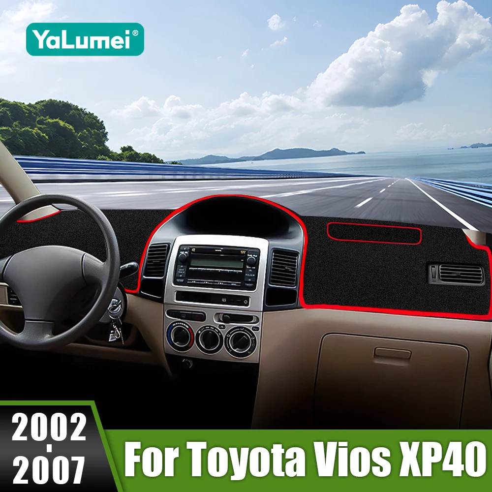

For Toyota Vios XP40 2002 2003 2004 2005 2006 2007 Car Dashboard Cover Avoid Light Pads Sun Shade Carpets Anti-UV Accessories