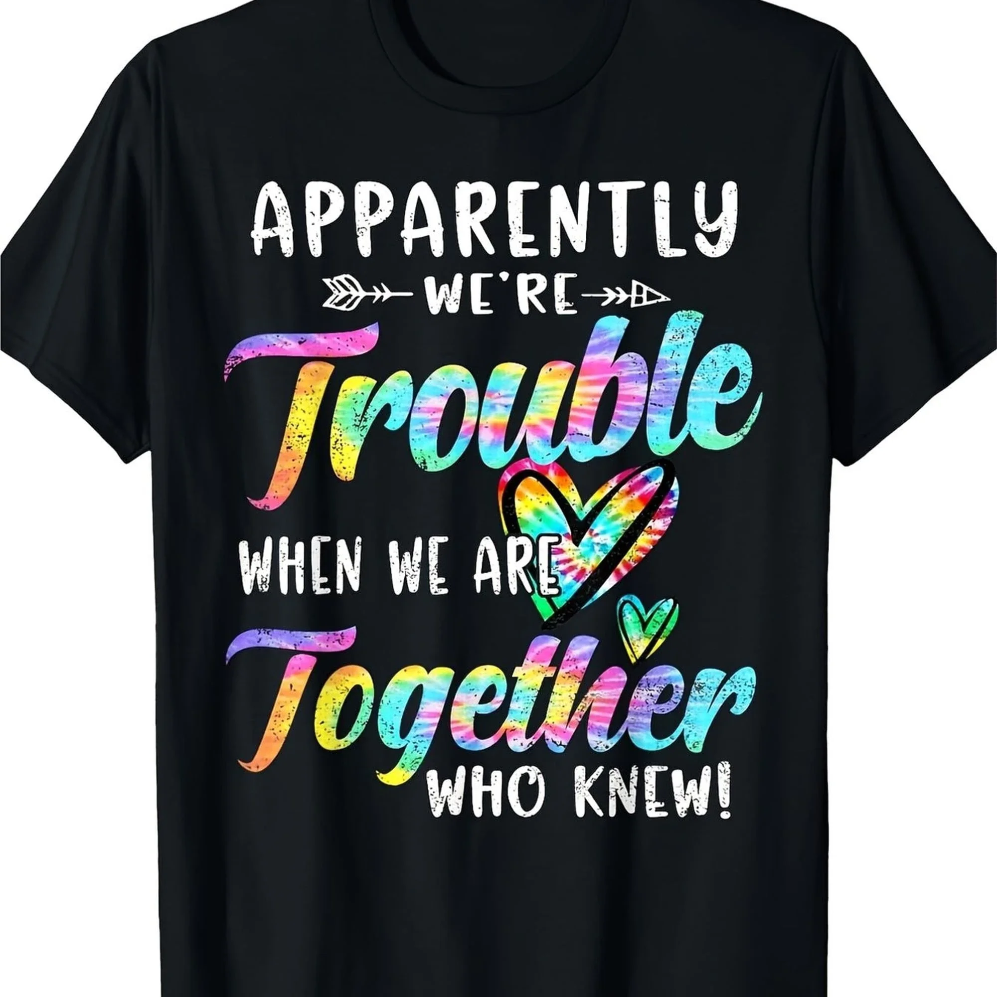 Apparently We're Trouble Together Plus Size T-Shirt Vibrant Colorful Design Rainbow Gradient Text Overlapping Hearts Casual Tee