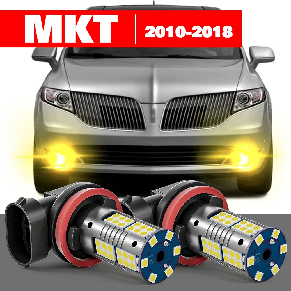 Для Lincoln MKT 2010-2018 2 шт. светодиодные противотуманные фары аксессуары 2011 2012 2013 2014 2015 2016 2017