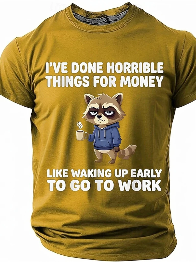 Funny Raccoon Graphic T Shirt Mens Ive Done Horrible Things for Money Work Quote Coffee Short Sleeve Crew Neck Casual Summer Tee