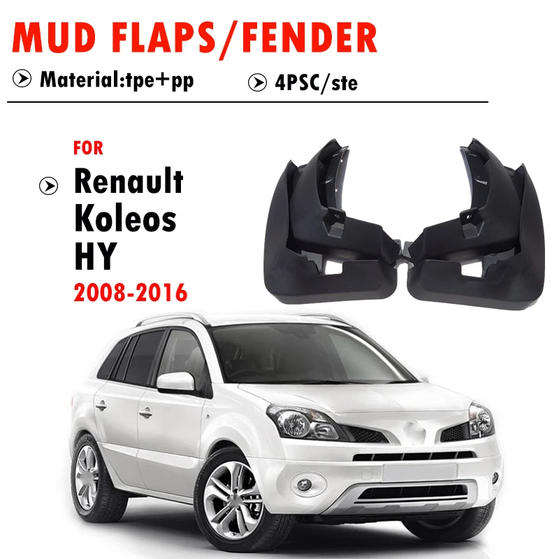 

For Renault Koleos Mudguard Fender Mud Flap Guards Splash Mudflaps Car Accessories 4pcs 2008 2009 2010 2011 2012 2013 2014 2015